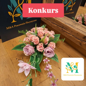 Konkurs "Bukiet kwiatów" do godz. 20:00
