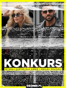 Wygraj kurtkę dla siebie i swojej połówki