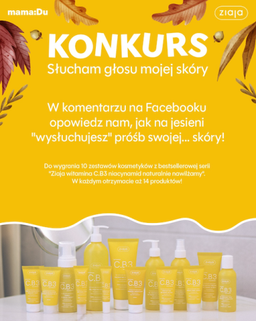 Konkurs "Słucham głosu mojej skóry – kosmetyki Ziaja"