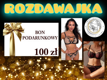 Wygraj bon 100zł na zakupy u sponsora Euforia - Świat Bielizny