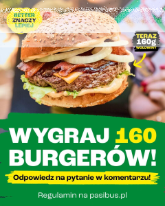 Konkurs "ALERT 160 burgerów ze 160g wołowiny za FREE"