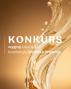 Konkurs "Dermika Imperial"