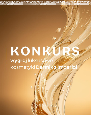 Konkurs "Dermika Imperial"