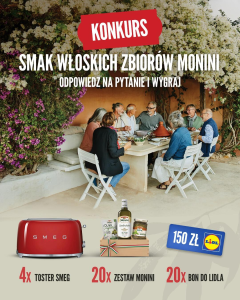 Konkurs "Smak Włoskich zbiorów z Monini" Lidl