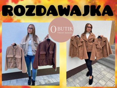 Konkurs "Rozdawajka: Kurtka Teddy Lub Karmelowy płaszczyk"