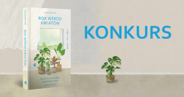Wygraj egzemplarze książki "Rok wśród kwiatów" Kim Keum Hee