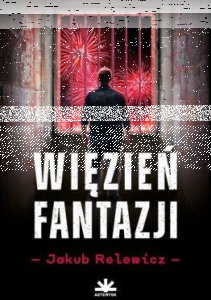 Konkurs z Więźniem fantazji