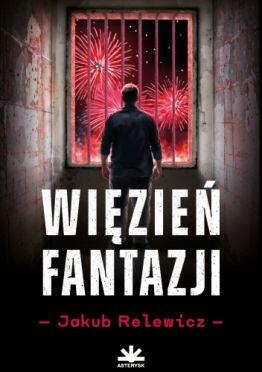 Konkurs z Więźniem fantazji
