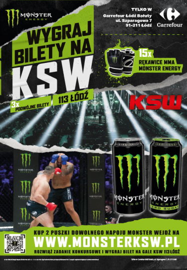 Łódź: Konkurs "Emocje KSW z Monster" Carrefour Bałuty, 18+