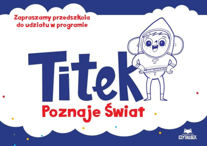 Konkurs "Program Titek poznaje świat"