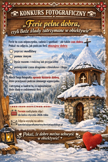 Warszawa: Konkurs "Ferie pełne dobra, czyli Boże ślady zatrzymane w obiektywie"