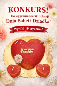 Wygraj torcik dla dziadków