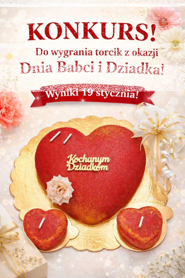 Wygraj torcik dla dziadków