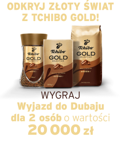 Konkurs "Tchibo Gold w Dino - wygraj wyjazd do Dubaju"
