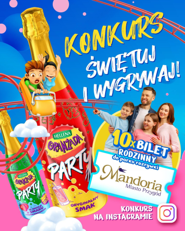 Konkurs "Świętuj po swojemu z Oranżadą Hellena PARTY!"