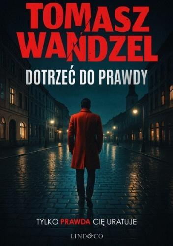 Wygraj książkę "Dotrzeć do prawdy"