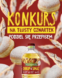 Konkurs "Kto WIE, ten smaży - Olej Wielkopolski"