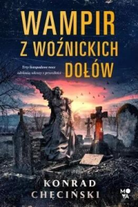 Konkurs z Wampirem z Woźnickich Dołów