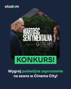 Wygraj podwójny bilet na film "wartość sentymentalna" do Cinema City