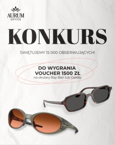 Wygraj voucher o wartości 1500 zł na okulary
