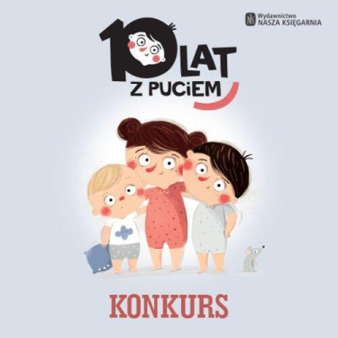 Konkurs "10 lat z Puciem"