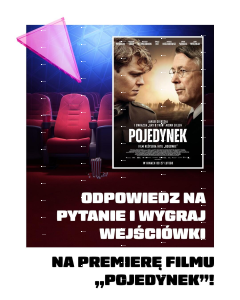 Warszawa: Konkurs "Premiera filmu Pojedynek"