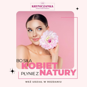 Konkurs "Bo siła kobiet płynie z natury"