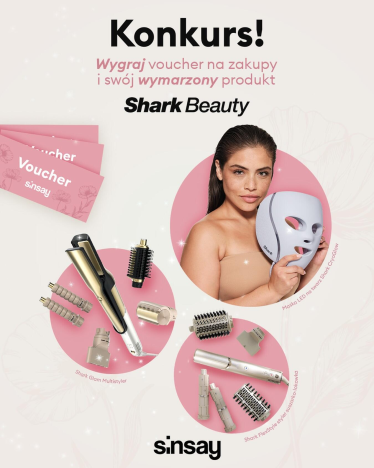 Konkurs "Dzień Kobiet Sinsay x Shark"