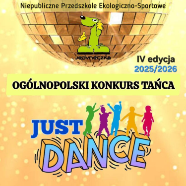 Ogólnopolski Konkurs Taneczny JUST DANCE