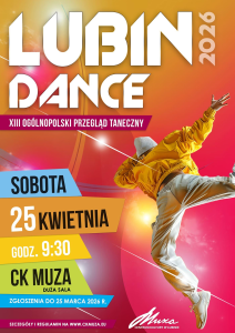 XIII Ogólnopolski Przegląd Taneczny LUBIN DANCE 2026