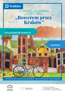 XII Małopolski Konkurs Plastyczny Rowerem przez Kraków