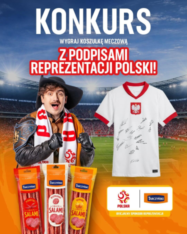 Konkurs "Dlaczego przekąski Tarczyński są najlepsze do kibicowania"