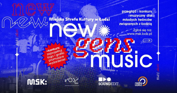 Łódź: Konkurs "NEW GENS MUSIC"