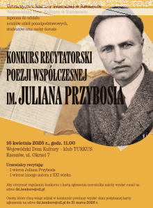 Rzeszów: Konkurs "Recytatorski Poezji Współczesnej im. Juliana Przybosia"
