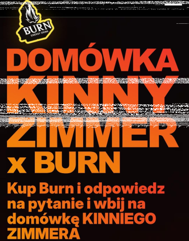 Konkurs "Rozpal furię - Kinny Zimmer x Burn"  Żabka