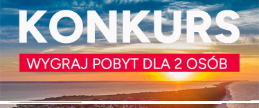 Wygraj pobyt dla 2 osób w Hotelu Jastarnia***