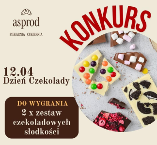 Konkurs "Dzień czekolady z Asprod"