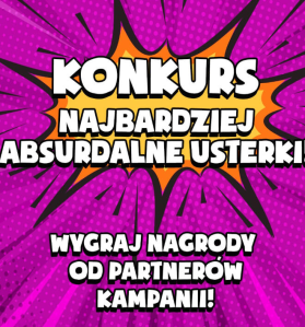 Konkurs "Opisz najbardziej absurdalną usterkę, jaką widziałeś w swojej karierze"