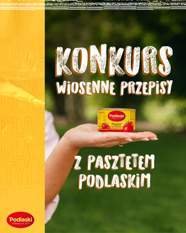 Konkurs "Wiosenny Przepis z Pasztetem Podlaskim"