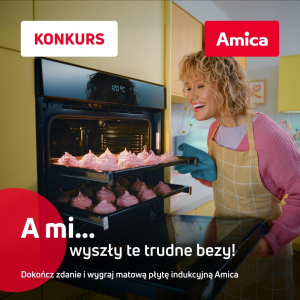 Konkurs "A mi..." Amica