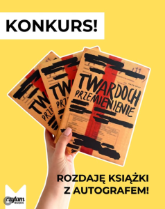 Wygraj "Przemienienie" z autografem autora!