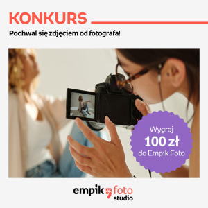 Konkurs "Pochwal się zdjęciem od fotografa"