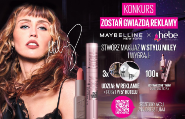 Konkurs "Zostań gwiazdą z Maybelline NY i Hebe"