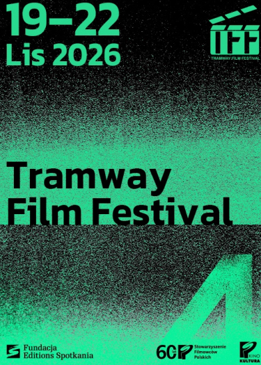Konkurs "Tramway Film Festival"