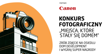 Konkurs fotograficzny "Miejsca, które stały się domem"