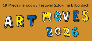 Konkurs "Sztuki na Bilbordach Art Moves 2026"
