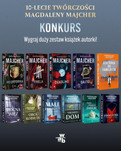 Konkurs "10-lecie pisarskiej twórczości Magdaleny Majcher"