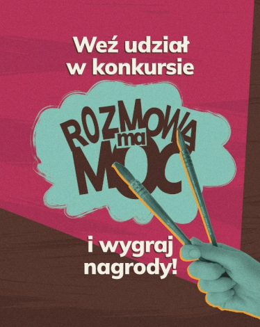 Konkurs plastyczny "Rozmowa ma MOC"