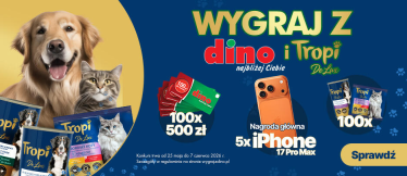 Wygraj z Dino i Tropi De Lux!