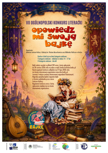 VII Ogólnopolski konkurs literacki "OPOWIEDZ MI SWOJĄ BAJKĘ" do godz. 16:00